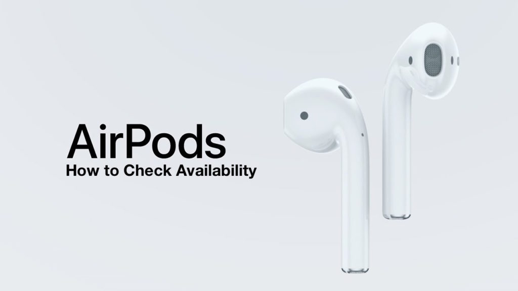 Airpods Availability AirPods Availability